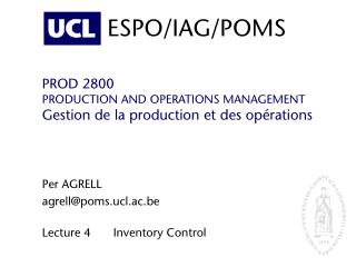 PROD 2800 PRODUCTION AND OPERATIONS MANAGEMENT Gestion de la production et des opérations