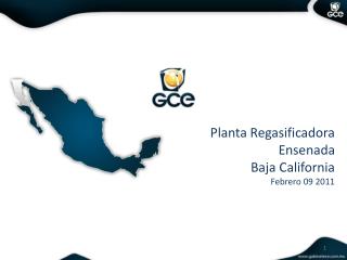 Planta Regasificadora Ensenada Baja California Febrero 09 2011