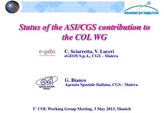 5° COL Working Group Meeting, 3 May 2013, Munich