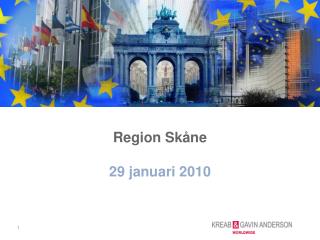 Region Skåne 29 januari 2010