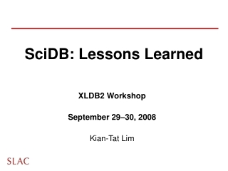 SciDB: Lessons Learned