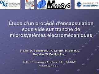 Étude d'un procédé d'encapsulation sous vide sur tranche de microsystèmes électromécaniques