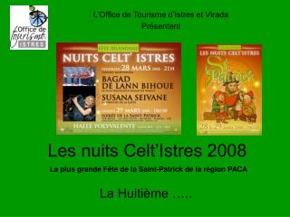 Les nuits Celt’Istres 2008
