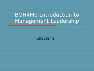 BOH4M0-Introduction to Management Leadership