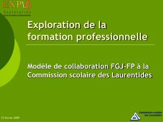 Exploration de la formation professionnelle