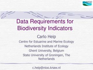 Data Requirements for Biodiversity Indicators