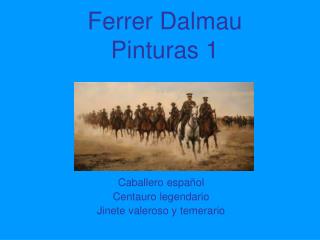 Ferrer Dalmau Pinturas 1