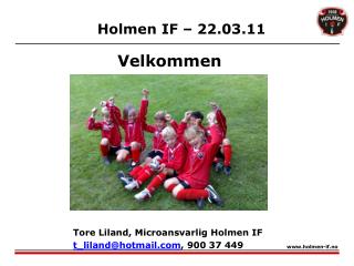Holmen IF – 22.03.11