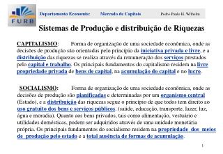 Sistemas de Produção e distribuição de Riquezas