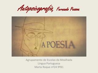 Autopsicografia , Fernando Pessoa