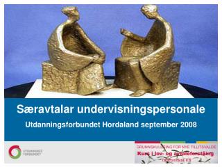 Særavtalar undervisningspersonale Utdanningsforbundet Hordaland september 2008