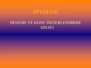 BİYOLOJİ