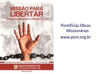 Pontifícias Obras Missionárias pom.br