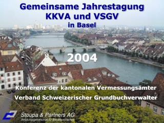 Gemeinsame Jahrestagung KKVA und VSGV in Basel