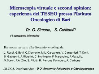 Microscopia virtuale e second opinion: esperienza del TESEO presso l’Istituto Oncologico di Bari