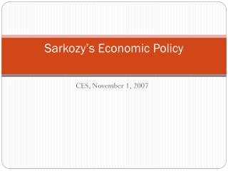 Sarkozy’s Economic Policy