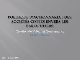 Politique d’actionnariat des sociétés cotées envers les particuliers