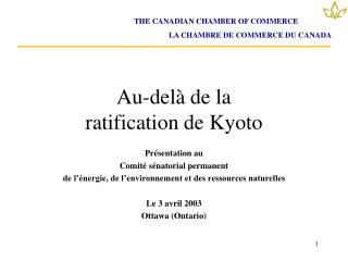 Au-delà de la ratification de Kyoto