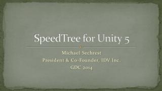 SpeedTree for Unity 5