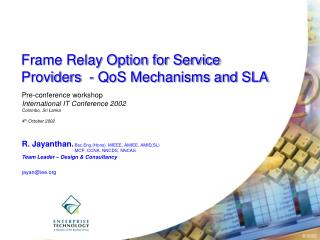 Frame Relay Option for Service Providers - QoS Mechanisms and SLA