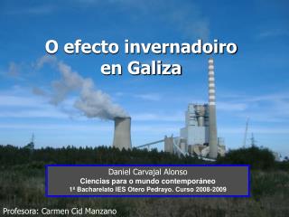 O efecto invernadoiro en Galiza