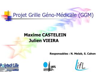 Projet Grille Géno-Médicale (GGM)