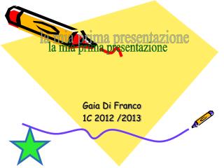 Gaia Di Franco 1C 2012 /2013