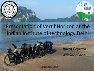 Presentation of Vert l’Horizon at the Indian Institute of technology Delhi