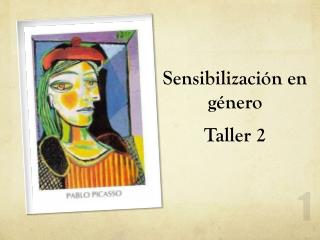 Sensibilización en género Taller 2