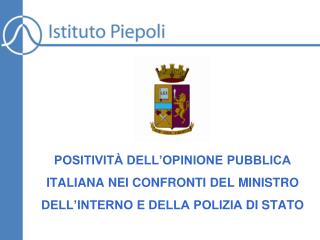 Il sondaggio è stato eseguito nel rispetto del codice deontologico ASSIRM ed ESOMAR.