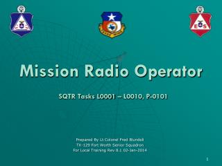 Mission Radio Operator SQTR Tasks L0001 – L0010, P-0101