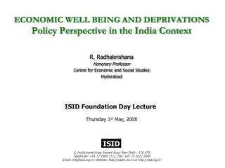 ECONOMIC WELL BEING AND DEPRIVATIONS Policy Perspective in the India Context