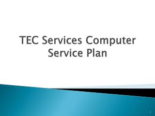 TEC Services Computer Service Plan