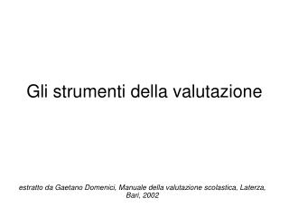 Gli strumenti della valutazione