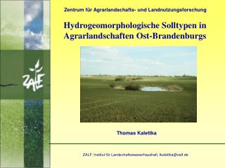 Hydrogeomorphologische Solltypen in Agrarlandschaften Ost-Brandenburgs