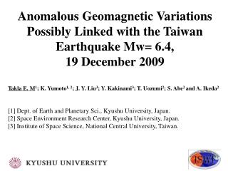 Anomalous Geomagnetic Variations Possibly Linked with the Taiwan Earthquake Mw= 6.4,