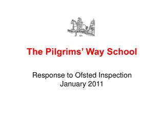 The Pilgrims’ Way School