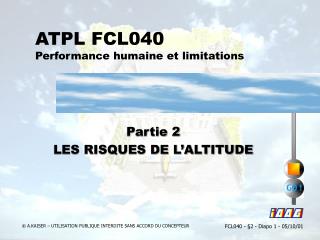 ATPL FCL040 Performance humaine et limitations