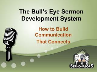 The Bull’s Eye Sermon Development System