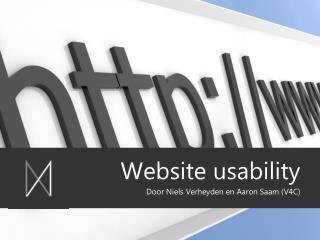 Website usability Door Niels Verheyden en Aaron Saam (V4C)