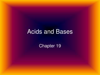 Acids and Bases