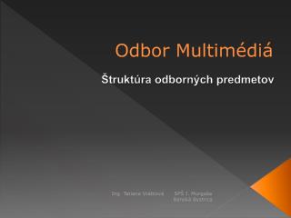 Odbor Multimédiá