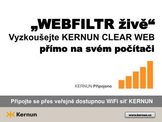 Vyzkoušejte KERNUN CLEAR WEB