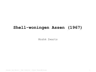 Shell-woningen Assen (1967)