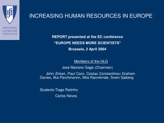 INCREASING HUMAN RESOURCES IN EUROPE