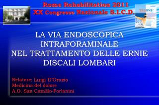 Rome Rehabilitation 2011 XX Congresso Nazionale S.I.C.D.