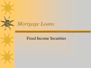 Mortgage Loans