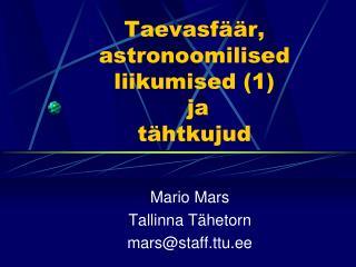 Taevasfäär, astronoomilised liikumised (1) ja tähtkujud