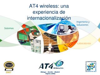 AT4 wireless: una experiencia de internacionalización