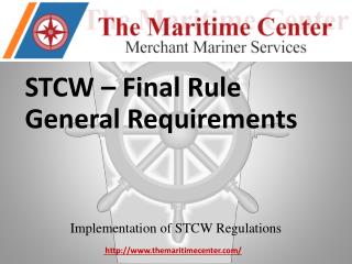STCW – Final Rule General Requirements